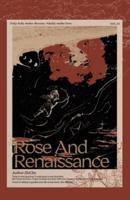 Rose and Renaissance - Volume 3