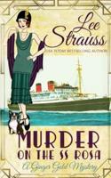 Murder on the SS Rosa: a cozy historical 1920s mystery