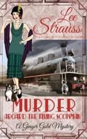 Murder Aboard the Flying Scotsman: a cozy historical 1920s mystery