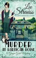 Murder at Hartigan House: a cozy historical 1920s mystery