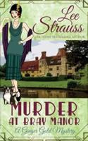 Murder at Bray Manor: a cozy historical 1920s mystery