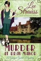 Murder at Bray Manor: a cozy historical 1920s mystery