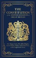 The Constitution of the United Kingdom of Great Britain