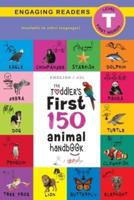 The Toddler's First 150 Animal Handbook (English / American Sign Language - ASL)