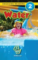Water: I Can Help Save Earth (Engaging Readers, Level 2)