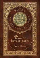 Poirot Investigates (Royal Collector's Edition) (Case Laminate Hardcover With Jacket)