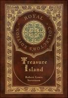 Treasure Island (Royal Collector's Edition) (Illustrated) (Case Laminate Hardcover With Jacket)
