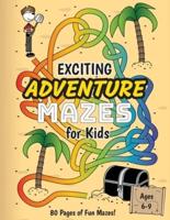 Exciting Adventure Mazes for Kids