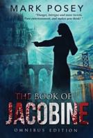 The Book of Jacobine: Omnibus Edition