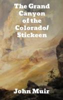 The Grand Canyon of the Colorado/Stickeen