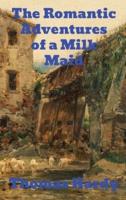 The Romantic Adventures of a Milkmaid