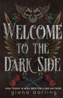 Welcome to the Dark Side Special Edition