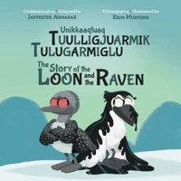 The Story of the Loon and the Raven