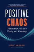 Positive Chaos