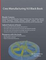 Creo Manufacturing 9.0 Black Book