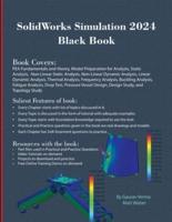 SolidWorks Simulation 2024 Black Book