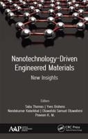 Nanotechnology-Driven Engineered Materials: New Insights