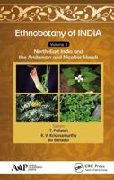 Ethnobotany of India. Volume 3 North-East India and the Andaman and Nicobar Islands