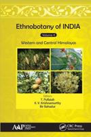 Ethnobotany of India. Volume 4 Western and Central Himalayas