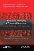 Innovative Packaging of Fruits and Vegetables