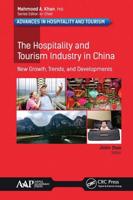 The Hospitality and Tourism Industry in China