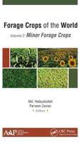 Forage Crops of the World. Volume II Minor Forage Crops