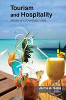 Tourism and Hospitality: Issues and Developments