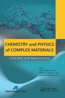 Chemistry and Physics of Complex Materials: Concepts and Applications
