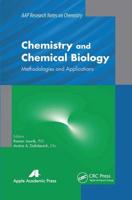 Chemistry and Chemical Biology: Methodologies and Applications