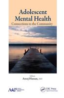 Adolescent Mental Health: Connections to the Community