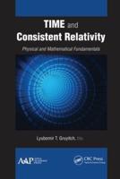 Time and Consistent Relativity
