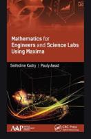 Mathematics for Engineers and Science Labs Using Maxima