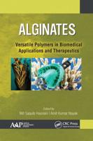 Alginates: Versatile Polymers in Biomedical Applications and Therapeutics
