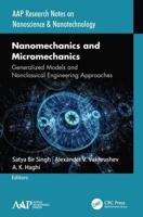 Nanomechanics and Micromechanics: Generalized Models and Nonclassical Engineering Approaches