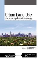 Urban Land Use: Community-Based Planning