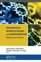 Mechatronic Systems Design and Solid Materials