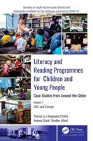 Literacy and Reading Programmes for Children and Young People Volume 1 USA and Europe