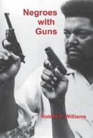 Negroes With Guns