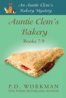 Auntie Clem's Bakery 7-9: Cozy Culinary & Pet Mysteries