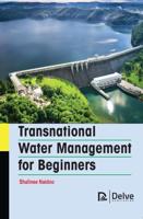 Transnational Water Management for Beginners