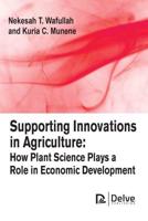 Supporting Innovations in Agriculture