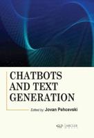Chatbots and Text Generation
