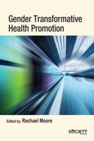 Gender Transformative Health Promotion