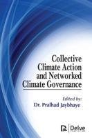 Collective Climate Action and Networked Climate Governance
