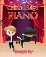 Caleb Plays Piano
