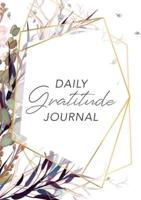Daily Gratitude Journal: (Purple Flowers with Callout) A 52-Week Guide to Becoming Grateful