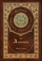 My Ántonia (Royal Collector's Edition) (Case Laminate Hardcover With Jacket)