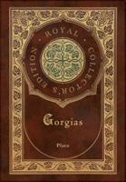 Gorgias (Royal Collector's Edition) (Case Laminate Hardcover With Jacket)
