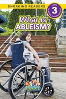 What Is Ableism?