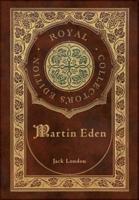 Martin Eden (Royal Collector's Edition) (Case Laminate Hardcover With Jacket)